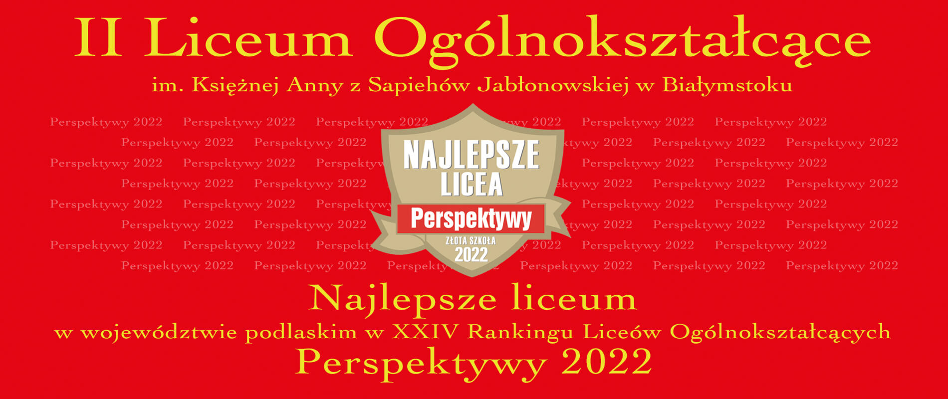 Złota Tarcza 2022 Najlepsze licea w Polsce -perspektywy